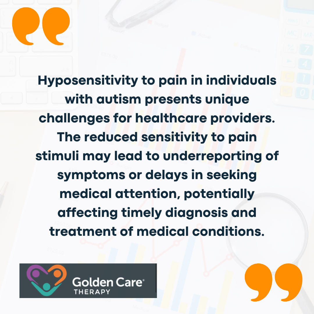 Autism High Pain Tolerance: Hyposensitivity - Golden Care Therapy